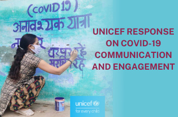UNICEF Response on COVID-19 Communication and Engagement
